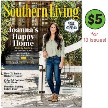 67% off 1-YR Southern Living Subscription : Only $5 (reg. $14.95)