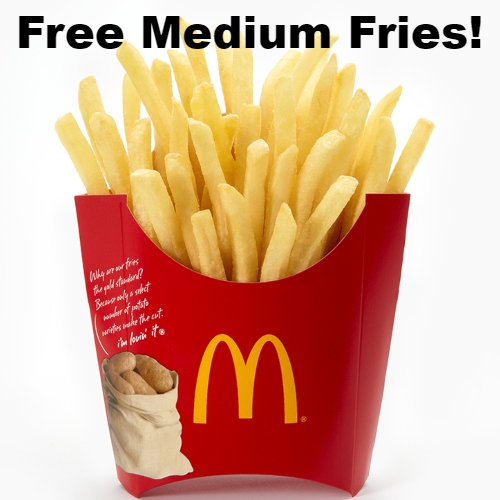 McDonald’s : Free Medium French Fries