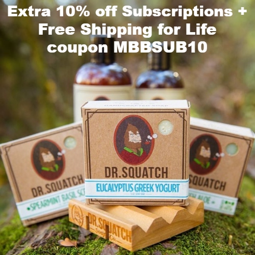 Dr. Squatch Coupon 10 off Subscriptions + Free Shipping for Life