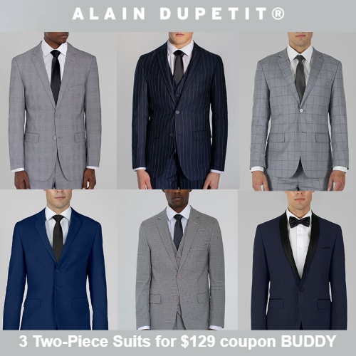 Alain Dupetit Coupon : 3 Two-Piece Suits for $129 code BUDDY ...